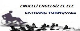 Engelli Engelsiz El Ele Satranç Turnuvası afiş