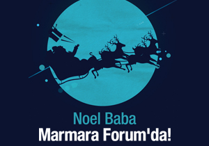 Noel Baba Marmara Forum’da!