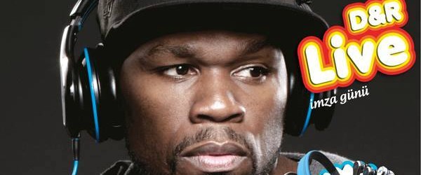 50 Cent D&R Live’de İmza Günü