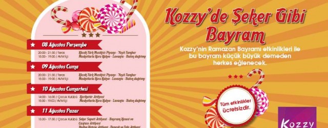 Kozzy’de Şeker Gibi Bayram