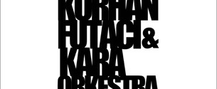 Korhan Futacı ve Kara Orkestrası afiş
