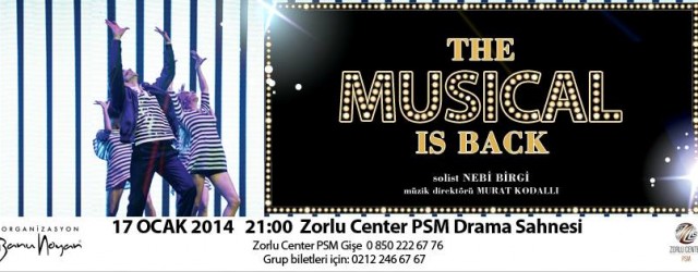 The Musical İs Back