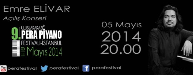 Emre Elivar – 9.Uluslararası Pera Piyano Festivali Açılış Konseri