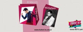 Kenan Doğulu & Mirkelam İTÜFEST 2014 Konseri afiş