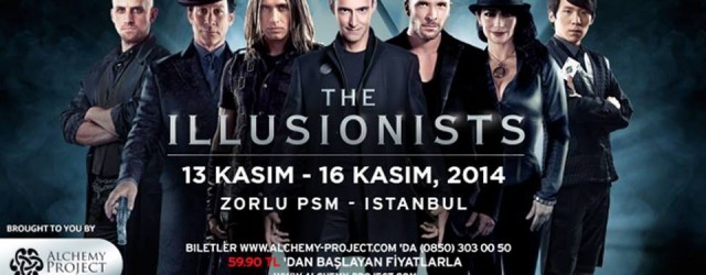The Illusionists Dünyanın En İyi Sihirbazları İstanbul’da