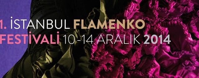 1.İstanbul Flamenko Festivali – İstanbul Ole