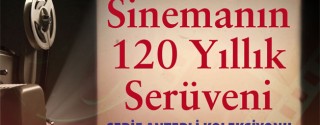 Sinemanın 120 Yıllık Serüveni afiş