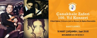 Çanakkale Zaferi 100.Yıl Konseri afiş