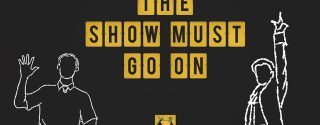 The Show Must Go On afiş