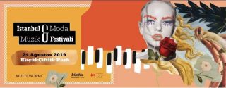 İstanbul Moda ve Müzik Festivali 2019 afiş