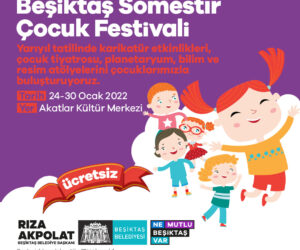 Beşiktaş Sömestır Çocuk Festivali