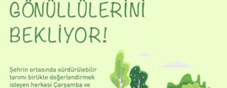 Akmerkez Terasta Tarım Alanı Gönüllülerini Bekliyor! afiş