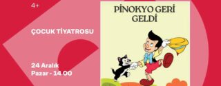 Pinokyo Geri Geldi Tiyatro afiş
