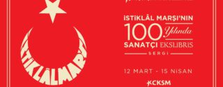 İstiklâl Marşı’nın 100.Yılında Sergi afiş