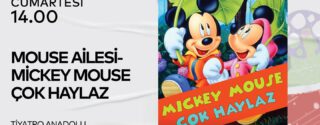 Mouse Ailesi – Mickey Mouse Çok Haylaz Tiyatro Ücretsiz afiş