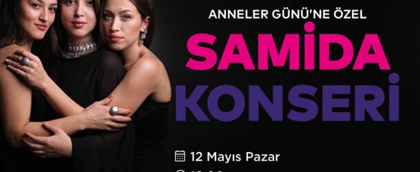 Samida Konseri Ücretsiz