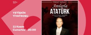 Anılarla Atatürk Tiyatro Ücretsiz afiş