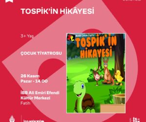 Tospik’in Hikayesi Tiyatro Ücretsiz